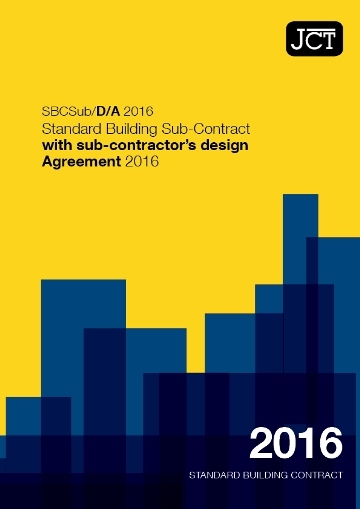Standard Building Sub-Contract with sub-contractor’s design Agreement (SBCSub/D/A)