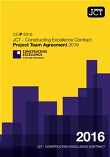 JCT - Constructing Excellence Contract Project Team Agreement (CE/P)