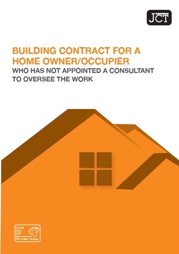 Building Contract for a Home Owner/Occupier who has not appointed a consultant to oversee the work (HO/B) 2021