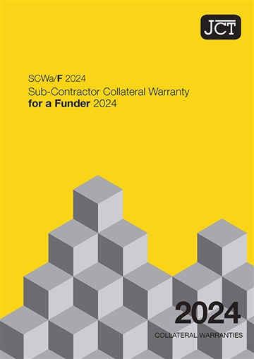 Sub-Contractor Collateral Warranty for a Funder (SCWa/F 2024)