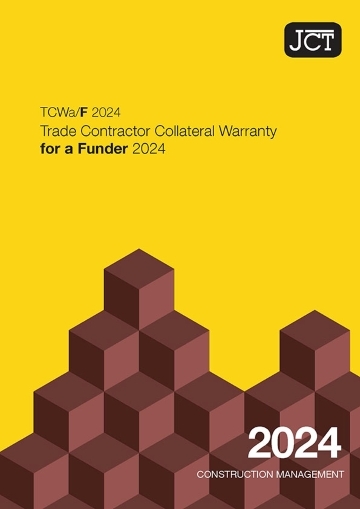 Trade Contractor Collateral Warranty for a Funder (TCWa/F 2024)