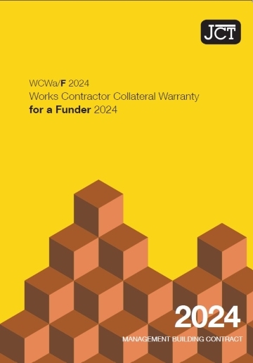 Works Contractor Collateral Warranty for a Funder (WCWa/F 2024)