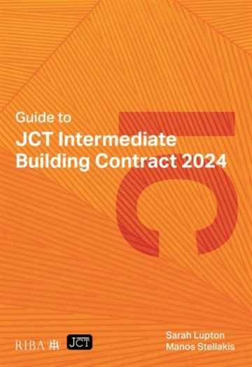 Guide to JCT Intermediate Building Contract 2024